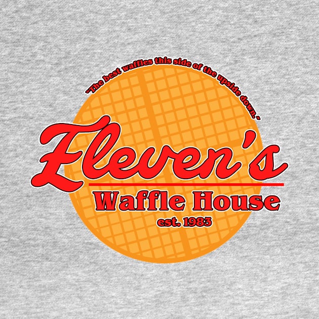 Eleven's Waffle House by The Bandwagon Society